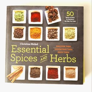 CookBook Essential Spices and Herbs by Christina Nichol